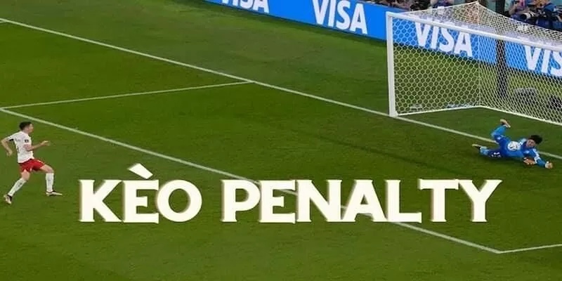 kèo penalty tính thế nào